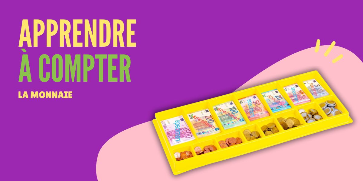 Outils pour aider les enfants à apprendre à compter la monnaie