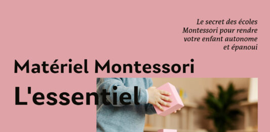 Comment stimuler les apprentissages de votre enfant grâce à cette méthode révolutionnaire