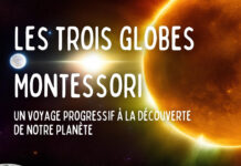 Les globes Montessori : une suite pédagogique qui transforme l'apprentissage de la géographie en une aventure captivante pour les enfants.