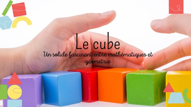 Illustration d'un cube géométrique parfait, symbole de stabilité, avec des applications en mathématiques, géométrie et éducation. Explorez ses secrets et son rôle dans les sciences et l'art.